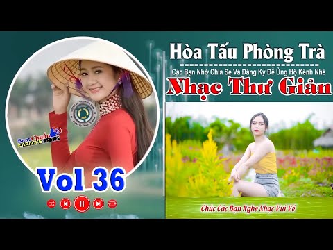 Hòa Tấu Rumba Phòng Trà Nhạc Không Lời ( Vol 36 ) Beat Chuẩn Nhạc Sống Tùng Bách