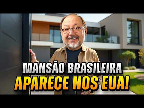 COMO AS MANSÕES BRASILEIRAS APARECERAM NOS EUA??