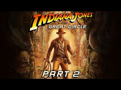 Indiana Jones and the Great Circle - Part 2 - Yes We Vatican