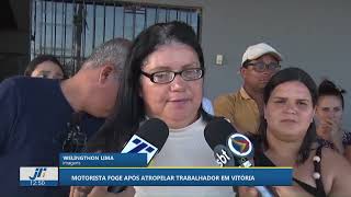 Motorista foge após atropelar trabalhador em Vitória
