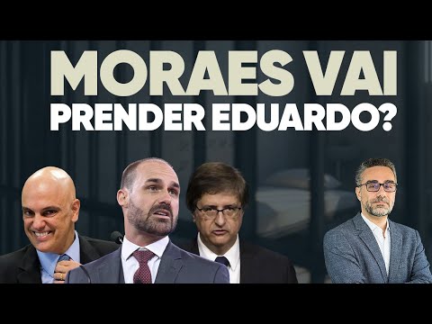 🚨 Moraes vai prender Eduardo Bolsonaro?