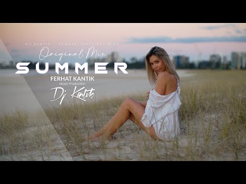 Dj Kantik - Summer (Original Mix)