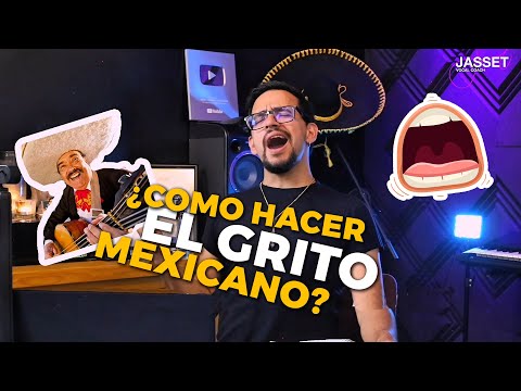 ¿CÓMO HACER EL #GRITO MEXICANO? | JASSET VOCAL COACH