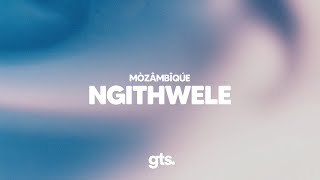 MÒZÂMBÎQÚE - Ngithwele