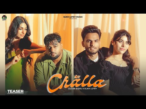 Challa (Teaser ) Gulab Sidhu ft Sukh Lotey | Nvee I New Punjabi Song 2024