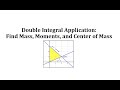 Calculating Moments and Mass in Lamina