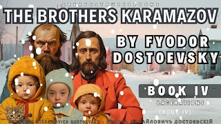 Book 4 : The Brothers Karamazov - FULL AudioBook 🎧📖 | Greatest🌟AudioBooks