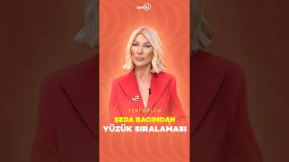 Seda Sayan'dan Yüzük Sıralaması I Bacıların Bacısı