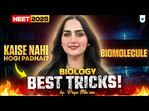 Biomolecule Tricks | NCERT Expert Series | NEET 2025 Biology | Best Tricks by Priya Pandey