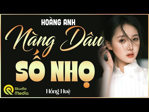 CẢ XÓM NGHE VỖ TAY KHÔNG NGỚT | Câu chuyện "NÀNG DÂU SỐ NHỌ " Kể chuyện ngủ ngon #mchonghue