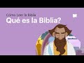Comprendiendo la Biblia y su Historia