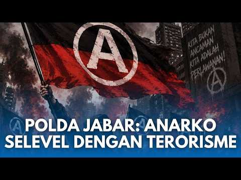 POLDA JABAR SEBUT AKSI RUSUH ANARKO SELEVEL DENGAN TERORISME! Dalang Rusuh 1 Mei Bandung Terungkap