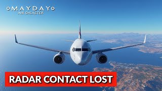 Flight 611 Vanishes from Radar Without Warning | Mayday: Accident Files
