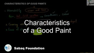 Characteristics of a Good Paint