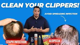 How to Clean Barber Tools | Avoid Spreading Infection and Outbreaks