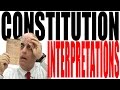 Constitutional Interpretation Perspectives