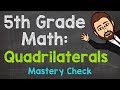 Identifying Types of Quadrilaterals