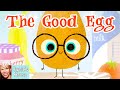 The Good Egg's Journey to Self-Care