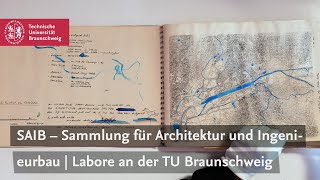 SAIB – Sammlung für Architektur und Ingenieurbau | Labore an der TU Braunschweig