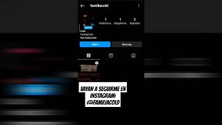 SÍGUEME EN INSTAGRAM: @FAMILIACOLD
