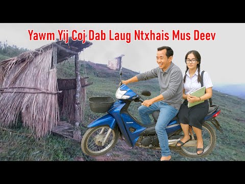 Yawm Yij Coj Dab Laug Tus Ntxhais Mus Deev 6/25/2025