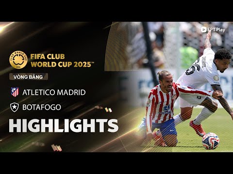 HIGHLIGHTS: ATLETICO MADRID - BOTAFOGO | BẮN PHÁ DỮ DỘI, BỊ LOẠI TRONG CAY ĐẮNG | FPT BÓNG ĐÁ thumbnail