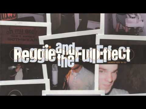reggie-and-the-full-effect-girl-whyd-you-run-away-jcox559