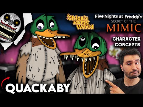 What Could To Be In FNAF Secret Of The Mimic | Quackaby | Chica's Party World | Character Concepts