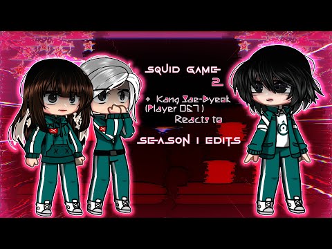 Squid Game 2 + Player 067 (Sae-Byeok) Reacts to Season 1 Edits | GCRV | Part 2/? | Sparkle_Aftøn