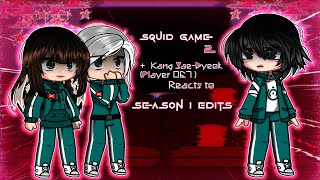 Squid Game 2 + Player 067 (Sae-Byeok) Reacts to Season 1 Edits | GCRV | Part 2/? | Sparkle_Aftøn