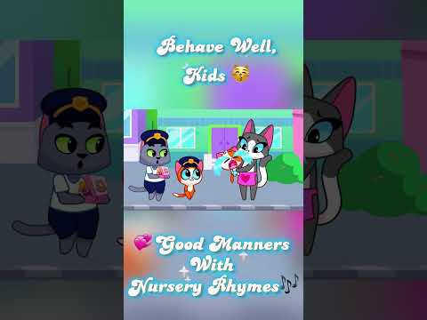 DONโT BE NAUGHTY! ๐ค LEARN GOOD MANNERS FOR KIDS ๐พ๐ถ SING A FUN SONG!