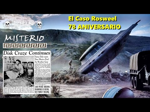 ANIVERSARIO 78 del caso Roswell
