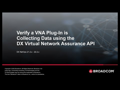 Verify a VNA Plug-In is Collecting Data using the DX Virtual Network Assurance API