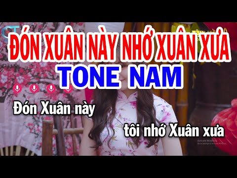 Karaoke Đón Xuân Này Nhớ Xuân Xưa Tone Nam ( Fm ) Nhạc Xuân 2024 || Karaoke Tuấn Kiệt