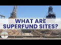 Superfund Sites and Environmental Hazards