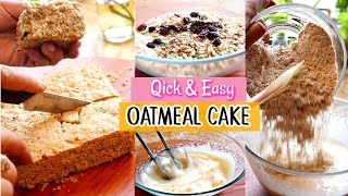 Quick and Easy CAKE Recipe for KIDS/Teenager | OATS TeaTime Snacks | CookWithNisha