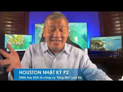 HOUSTON P2 19/11/2025: Công cụ "tống tiền" DMA hay DSA của EU sẽ không còn tác dụng với TT Trump