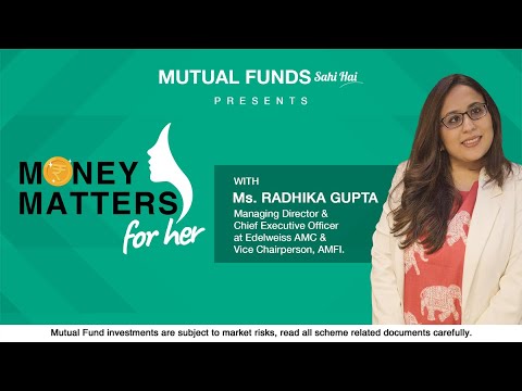 Money Matters For Her - A Talk show with Radhika Gupta