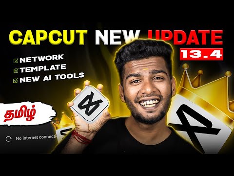 CAPCUT 13.3 NEW UPDATE 😱 BEST VIDEO EDITING APP TAMIL 🔥 @PhotographyTamizha