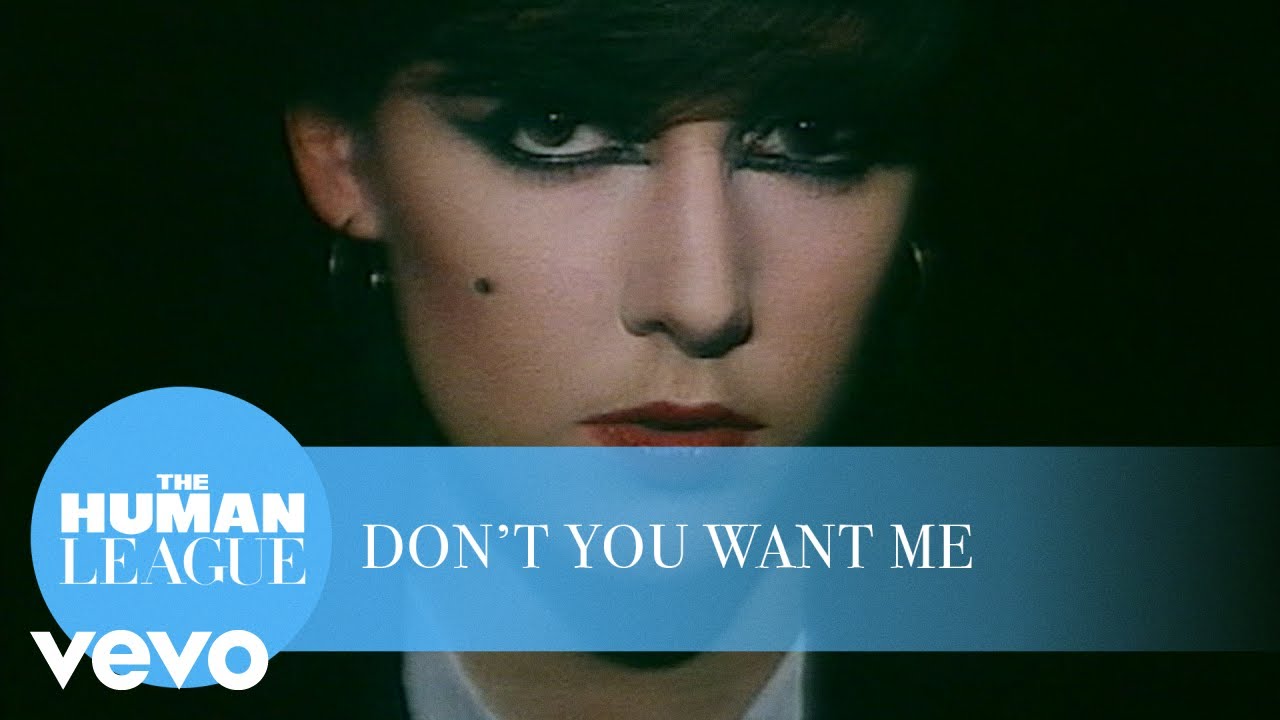 The Human League – Don’t You Want Me (Official Music Video)