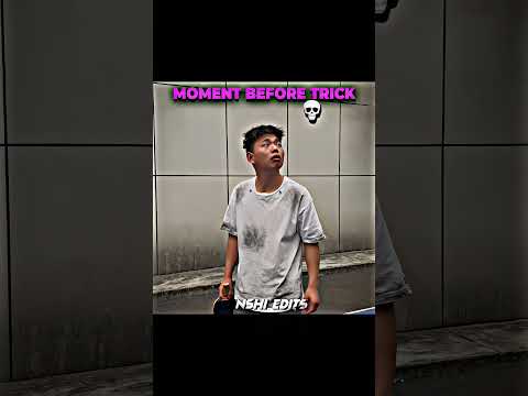 Moment Before Trick ☠️