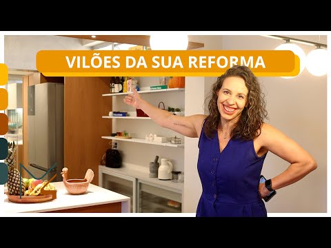 VILÕES DA SUA REFORMA DE APARTAMENTO