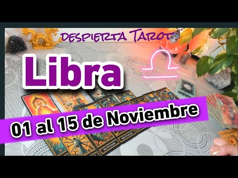 LIBRA ♎Tienes pretendientes 💞 01 al 15 de Noviembre #tarot #horoscopo