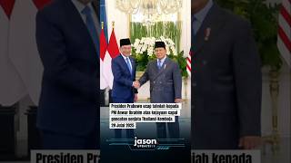 Presiden Prabowo ucap tahniah kepada PM Anwar atas kejayaan capai gencatan senjata Thailand-Kemboja.