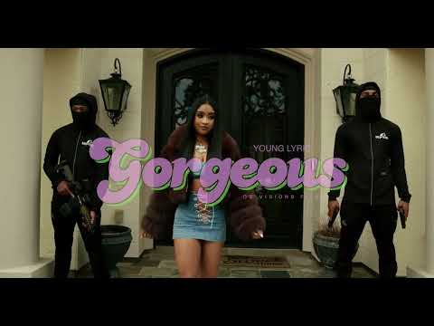 Young Lyric - Gorgeous - Official Music Video