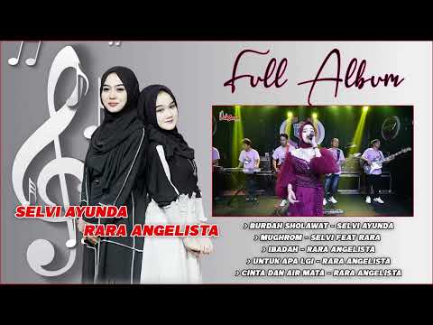 FULL ALBUM RELIGI - RARA ANGELISTA FEAT SELVI AYUNDA | OM NEW RGS