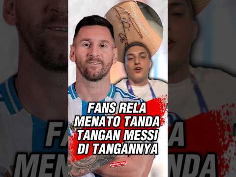 Fans ini rela menato tanda tangan Messi ditangannya