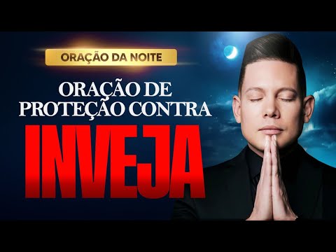 ORAÇÃO DA NOITE 10 DE JUNHO