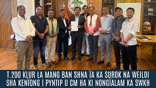 T.200 KLUR LA MANG BAN SHNA ÏA KA SUROK NA WEILOI SHA KENÏONG | PYNTIP U CM HA KI NONGÏALAM KA SWKH