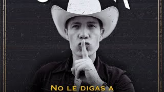 Fernando Corona - No Le Digas A Nadie - Video Oficial